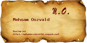 Mehsam Oszvald névjegykártya